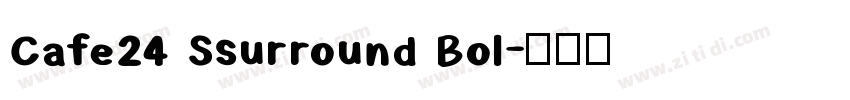 Cafe24 Ssurround Bol字体转换